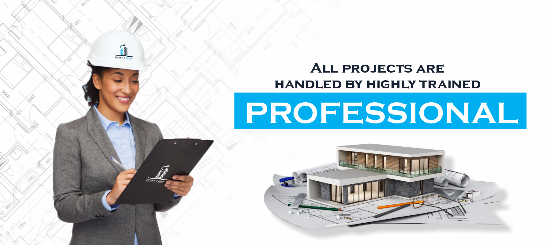 Professional Handling - Engineers and construction